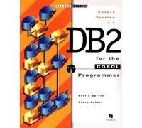 DB2 for the Cobol Programmer: Covers Version 4.1