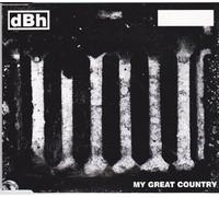 Dbh – My Great Country – Dedicated