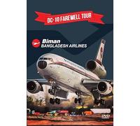 DC-10 Farewell Tour. Biman Dhaka to Birmingham UK & Scenic Flights [DVD] [NTSC]