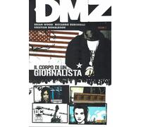 Dc Black LAbel : DMZ 2 un corpo di Wood e Burchielli ed. Panini NUOVO SU25