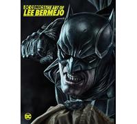DC Comics: The Art of Lee Bermejo by Bermejo, Lee