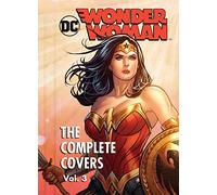 Dc Comics - Wonder Woman 3: The Complete Covers: Mini Book