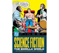 DC Finest: Science Fiction: The Gorilla World