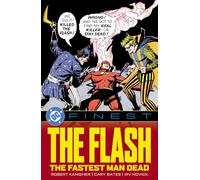 Robert Kanigher DC Finest: The Flash: The Faste (Tascabile) (PRESALE 10/03/2026)