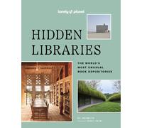 DC Helmuth Nancy Pearl Lonely Planet Hidden Libraries (Copertina rigida)