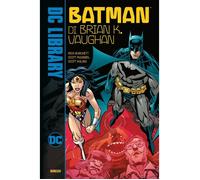 Dc Library : Batman di Brian K. Vaughan NUOVO ed. Panini Comics FU17