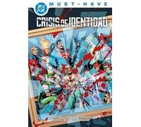 DC Must-Have. Crisis de identidad