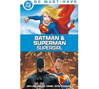 DC Must-Have: Superman & Batman: Supergirl