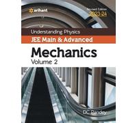 DC Pandey Understanding Physics Jee Main and Advanced Mechanics 2023 (Tascabile)
