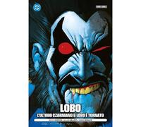 Dc Pocket Collection Lobo: L'Ultimo Czarniano/Lobo E' Tornato