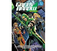 Dc premiere amanecer de dc. green arrow 1. reunión