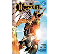 Dc premiere amanecer de dc. hawkgirl. érase una galaxia