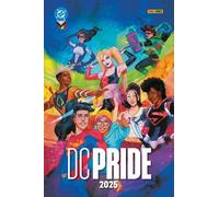 DC PRIDE 2025 - NICOLE MAINES, GIULIO MACAIONE, AA.VV., AL EWING, PHIL JIMENEZ