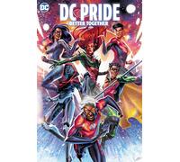 Leah Williams – DC Pride: Better Together – Brave and Bold – Copertina rigida