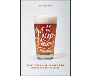DC Reeves The Microbrewery Handbook (Tascabile)