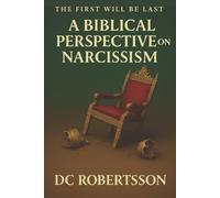 DC Robertsson The First Will Be Last (Tascabile)