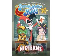 Dc Super Hero Girls Midterms
