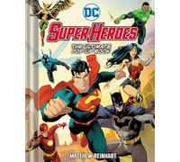 Matthew Reinhart DC Super Heroes: The Ultimate Pop-Up Book (Copertina rigida)