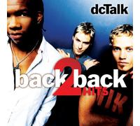Dc Talk - Back 2 Back Hits: Jesus..