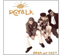 Dc Talk - Free At Last