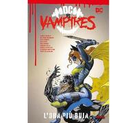 DC VS VAMPIRES 2 L`ORA PIU` BUIA