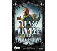 DC vs. Vampires. Guerre vampiriche. Vol. 2