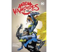 James Tynion, IV Matthew Rosenberg DC vs. Vampires Vol. 2 (Tascabile)