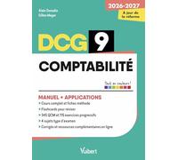 DCG 9 - Comptabilité : Manuel et Applications - Réforme 2026-2027: Maîtriser les compétences et réussir l'examen