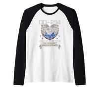 DD-214 È Una Cosa veterana Che Non potresti capire Maglia con Maniche Raglan