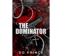 DD Prince The Dominator (Tascabile) Dominator