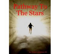 DD, Rev. Ernest, A. Steadman Pathway To The Stars (Tascabile)