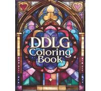DDLG Coloring Book: Stained Glass Sweet & Bratty Edition for Littles