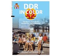 DDR in Color: Ost-Berlin 1960-1989