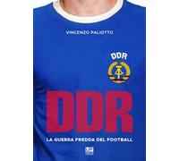 DDR, la guerra fredda del football