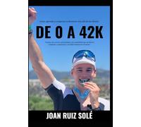 De 0 a 42k: Corre, aprende y conquista la distancia más allá de tus límites