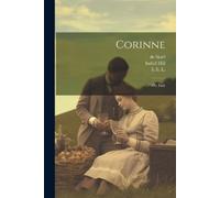 de 1766-1817 Staël L E L 1802-1838 Isabel Hill Corinne (Tascabile)