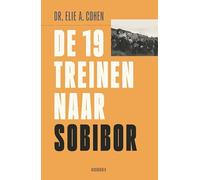 De 19 treinen naar Sobibor