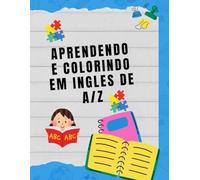 De A a Z: Um Livro para Aprender e Colorir