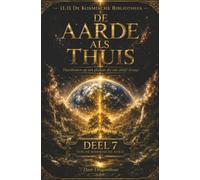 De Aarde als Thuis - De Kosmische Serie Deel 7: 11.11 De Kosmische Bibliotheek