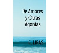 De Amores y Otras Agonías