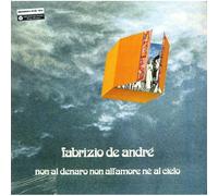 Fabrizio De Andre' - Non Al Denaro, Non All'Amore, Ne Al Cielo (180 Gr. Gatefold Sleeve + Printed..)