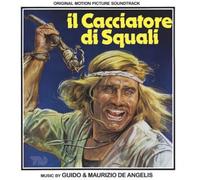 De Angelis, Guido / De Angelis, Mauriz Il Cacciatore Di Squali Original Soundtra