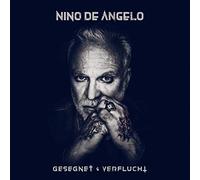 De Angelo, Nino - Gesegnet Und Verflucht