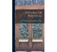De Araújo, Alexandre Hercul... Historia De Portugal Book NUOVO
