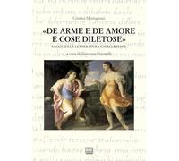 «De arme e de amore e cose diletose». Saggi sulla letteratura cavalleresca