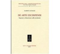 De arte excerpendi. Imparare a dimenticare nella modernità