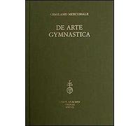 De arte gymnastica. Testo inglese a fronte