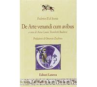 De arte venandi cum avibus. Testo latino a fronte
