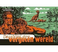 De avonturen van Kapitein Rob 7: De vallei der vergeten wereld