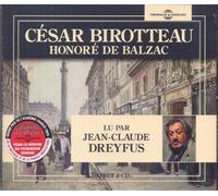 De Balzac, Honore/ Dreyfus, Jean-Claude - Cesar Birotteau: Version Abregee